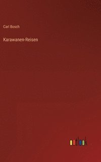 bokomslag Karawanen-Reisen