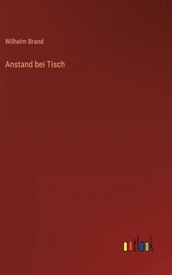 bokomslag Anstand bei Tisch