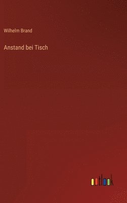 Anstand bei Tisch