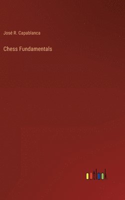 bokomslag Chess Fundamentals