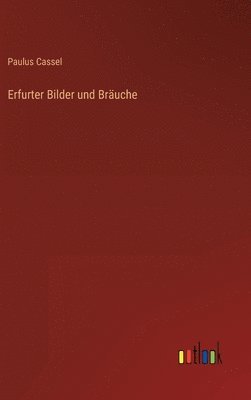 Erfurter Bilder und Bruche 1