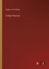 bokomslag Fridtjof Nansen