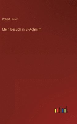 bokomslag Mein Besuch in El-Achmim