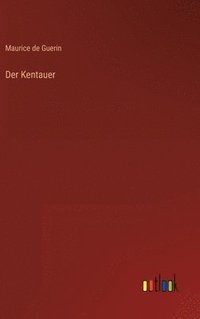bokomslag Der Kentauer