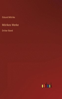 Mrikes Werke 1
