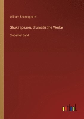 bokomslag Shakespeares dramatische Werke