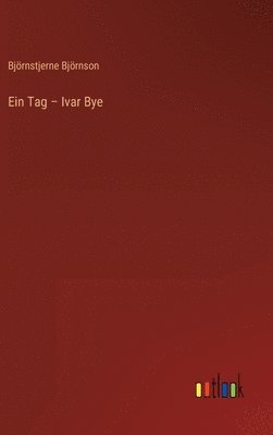 bokomslag Ein Tag - Ivar Bye