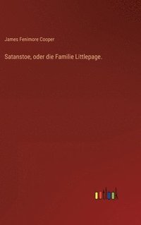 bokomslag Satanstoe, oder die Familie Littlepage.