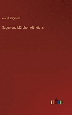 Sagen und Mrchen Altindiens 1