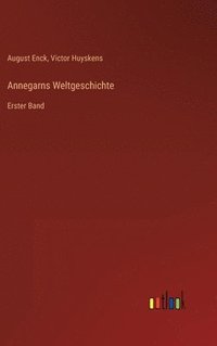 bokomslag Annegarns Weltgeschichte