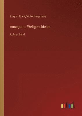 bokomslag Annegarns Weltgeschichte