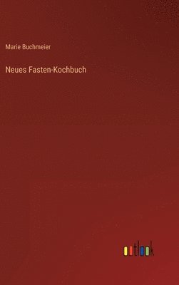 bokomslag Neues Fasten-Kochbuch