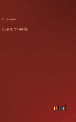 bokomslag Quer durch Afrika