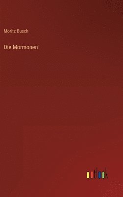 bokomslag Die Mormonen