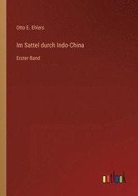 bokomslag Im Sattel durch Indo-China