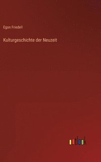 bokomslag Kulturgeschichte der Neuzeit