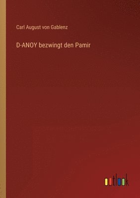 bokomslag D-ANOY bezwingt den Pamir