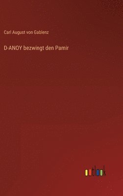 bokomslag D-ANOY bezwingt den Pamir