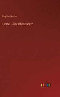 bokomslag Samoa - Reiseschilderungen