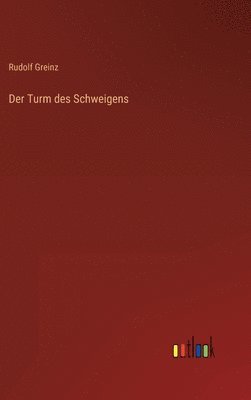 bokomslag Der Turm des Schweigens