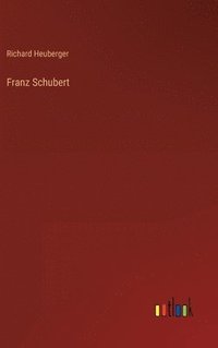 bokomslag Franz Schubert