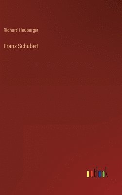 bokomslag Franz Schubert