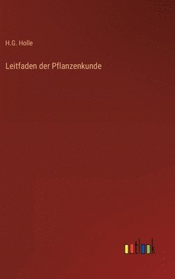 bokomslag Leitfaden der Pflanzenkunde