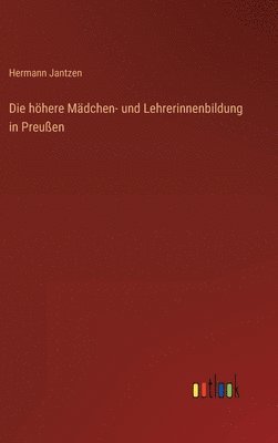 höhere Mädchen- und Lehrerinnenbildung in Preußen