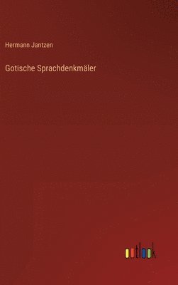 Gotische Sprachdenkmäler