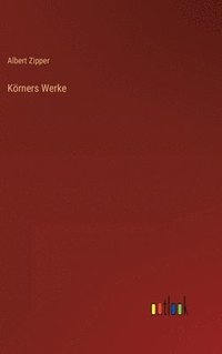 bokomslag Körners Werke