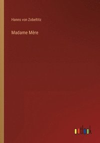 bokomslag Madame Mre