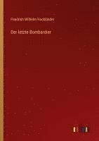 bokomslag Der letzte Bombardier