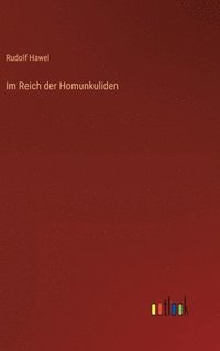 bokomslag Im Reich der Homunkuliden