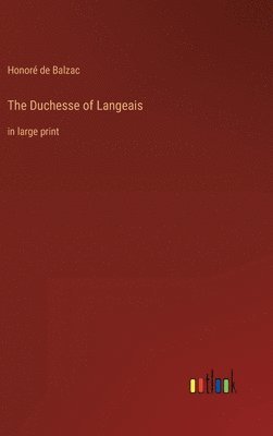 bokomslag The Duchesse of Langeais