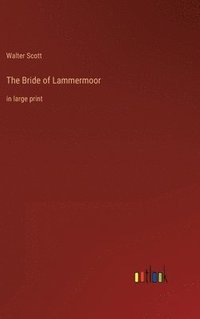 bokomslag The Bride of Lammermoor