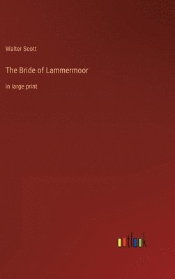 bokomslag Bride of Lammermoor