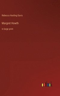 bokomslag Margret Howth