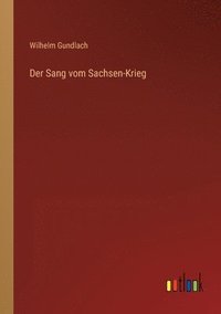 bokomslag Der Sang vom Sachsen-Krieg