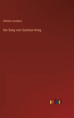 bokomslag Sang vom Sachsen-Krieg