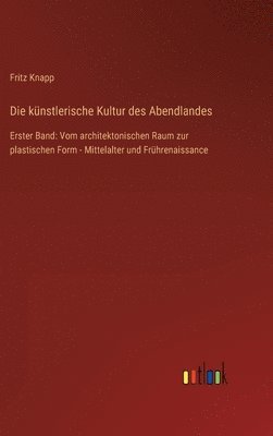 künstlerische Kultur des Abendlandes