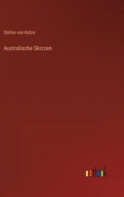 bokomslag Australische Skizzen