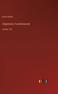 bokomslag Allgemeine Trachtenkunde