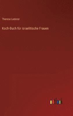 Koch-Buch für israelitische Frauen 1