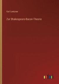 bokomslag Zur Shakespeare-Bacon-Theorie