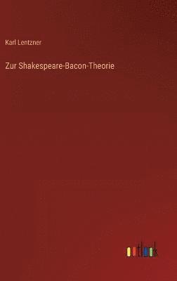 bokomslag Zur Shakespeare-Bacon-Theorie