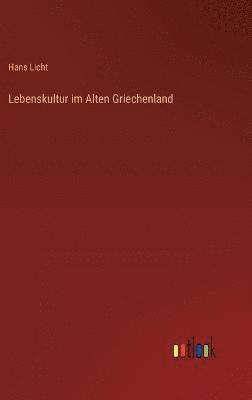 Lebenskultur im Alten Griechenland 1