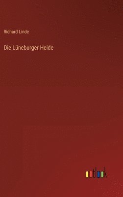 bokomslag Die Lneburger Heide