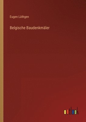 bokomslag Belgische Baudenkmler