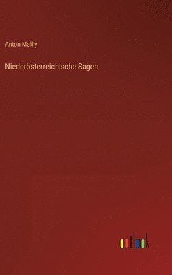 bokomslag Niederösterreichische Sagen