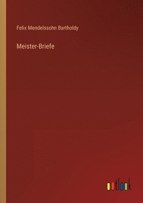 bokomslag Meister-Briefe